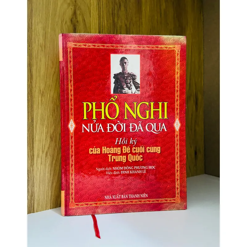 Phổ Nghi nửa đời đã qua (Hồi ký của Hoàng Đế cuối cùng Trung Quốc) 798281