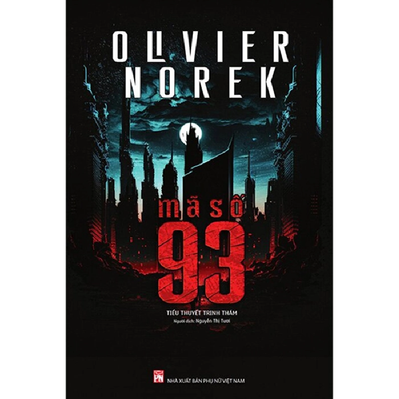 Mã số 93 - Oliver Norek - 2023 - Văn Học Blogmeo040226 794290