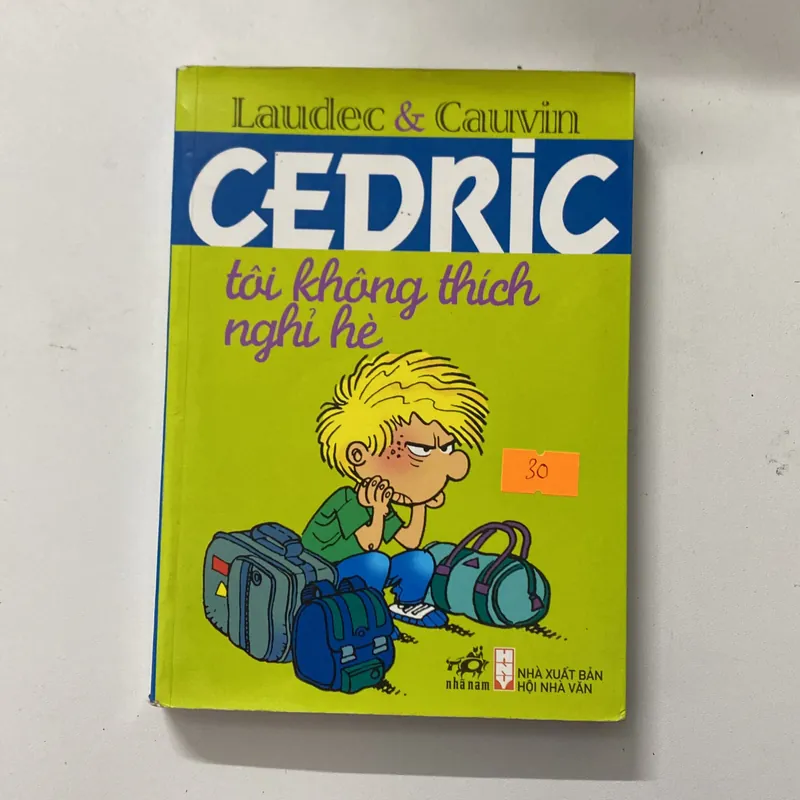 Cedric tôi không thích nghỉ hè-Laudec & Cauvin 689758