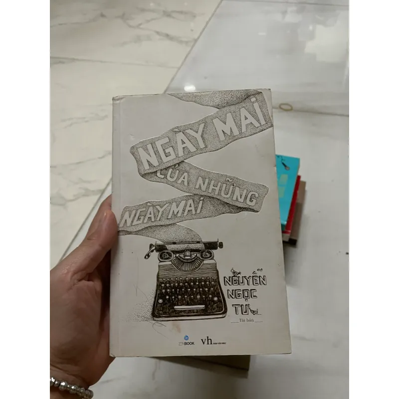 Ngày mai của những Ngày mai - Nguyễn Ngọc Tư 719507