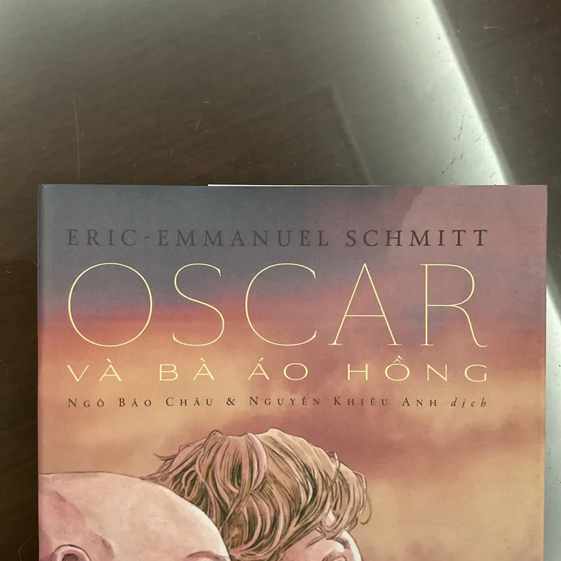 [VĂN HỌC PHÁP] Oscar và bà áo hồng - Eric Emmanuel Schmitt 706509