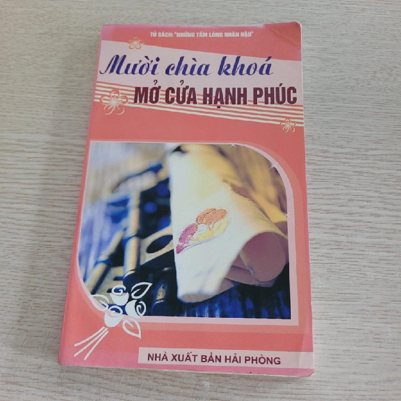 Mười Chìa Khóa Mở Cửa Hạnh Phúc 542276
