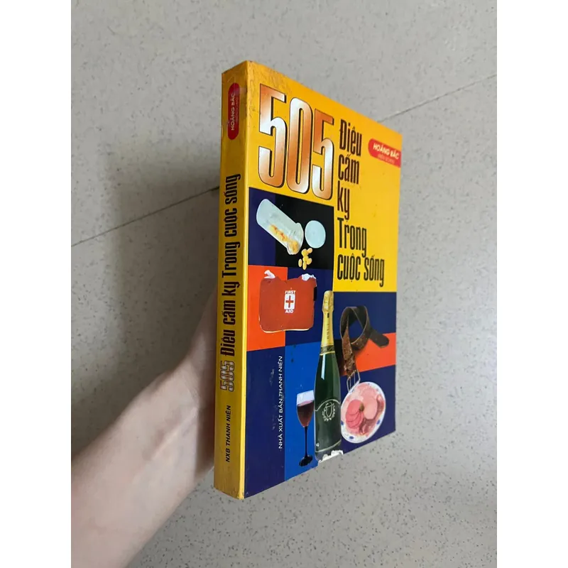 SÁCH: 505 ĐIỀU CẤM KỴ TRONG CUỘC SỐNG 594697