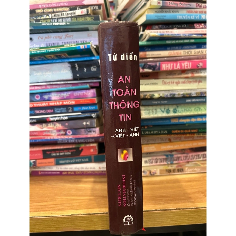 Từ điển An Toàn Thông tin Anh Việt -Việt Anh 786165