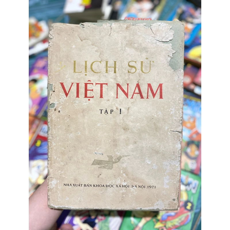 LỊCH SỬ VIỆT NAM - tập 1 (XB1971) 385149