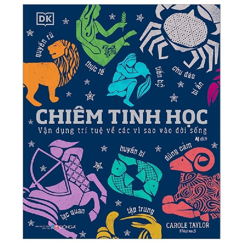 Chiêm Tinh Học - Vận Dụng Trí Tuệ Về Các Vì Sao Vào Đời Sống (Bìa Cứng) New 100% HCM.PO 31685