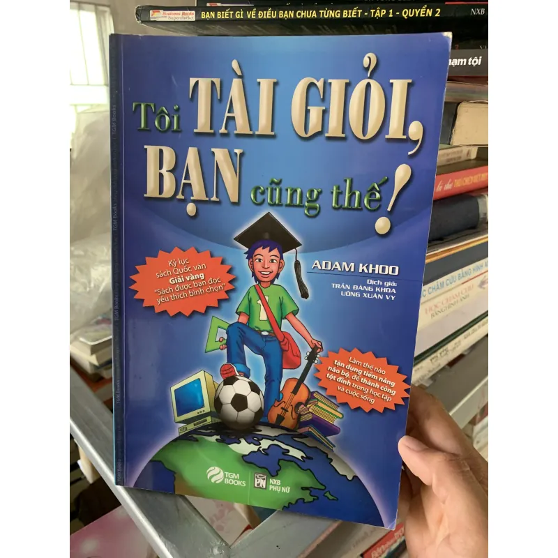 Tôi tài giỏi bạn cũng thế 1043566