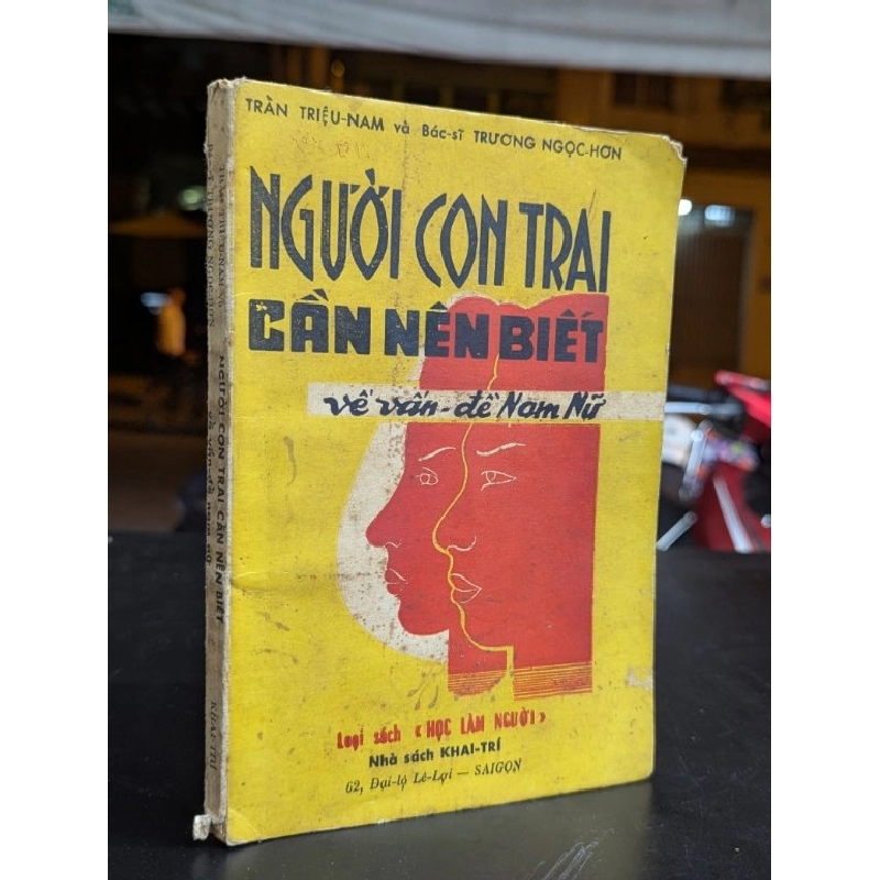 Người con trai cần nên biết về vấn đề nam nữ - Trần Triệu Nam và bác sĩ Trương Ngọc Hơn 378165