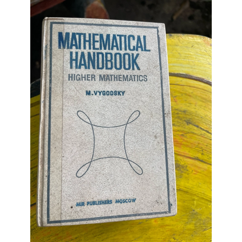 MATHEMATICAL HANDBOOK HAIGHER MATHEMATICAL  475950