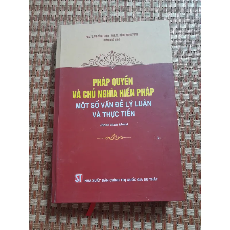 PHÁP QUYỀN VÀ CHỦ NGHĨA HIẾN PHÁP... 761527