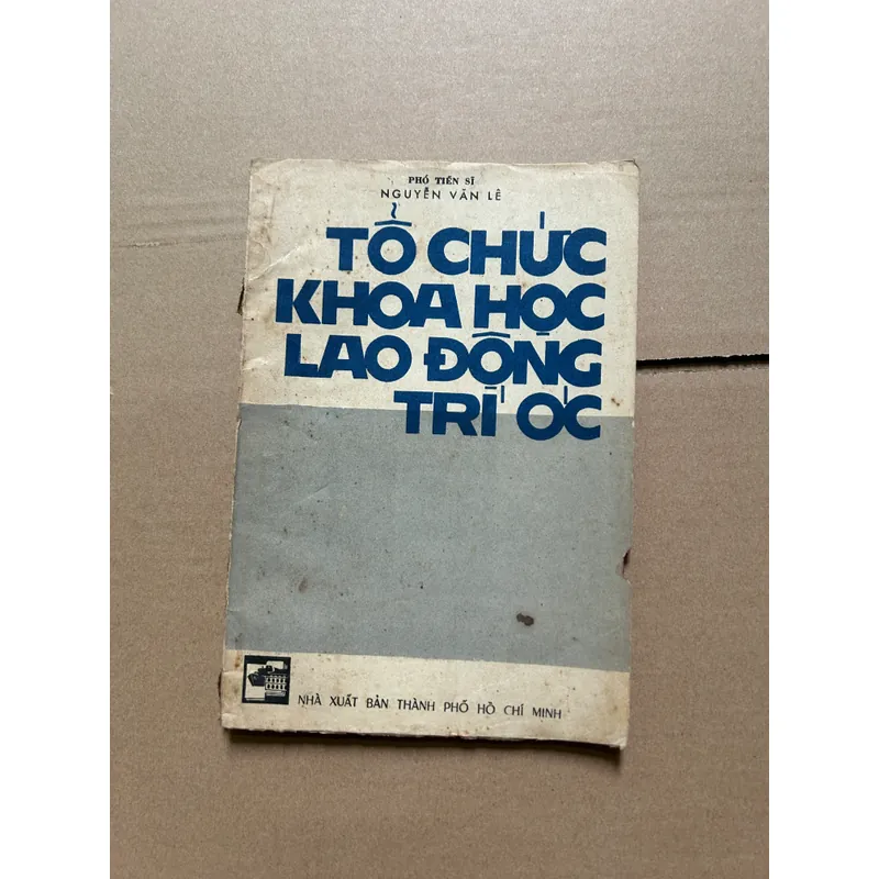 Tổ chức khoa học lao động trí óc 703445