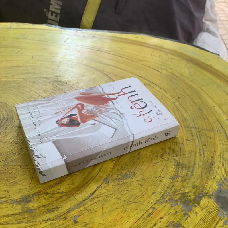 CHÊNH VÊNH - MICHEL HOUELLEBECQ 1037664