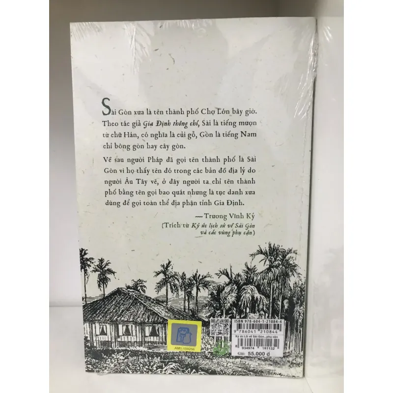 Ký Ức Lịch Sử Về Sài Gòn Và Các Vùng Phụ Cận - Trương Vĩnh Ký 702726