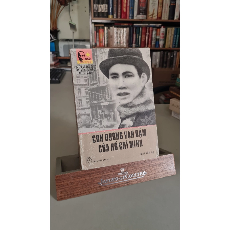 Con đường vạn dặm của Hồ Chí Minh - Mai Văn Bộ 439313