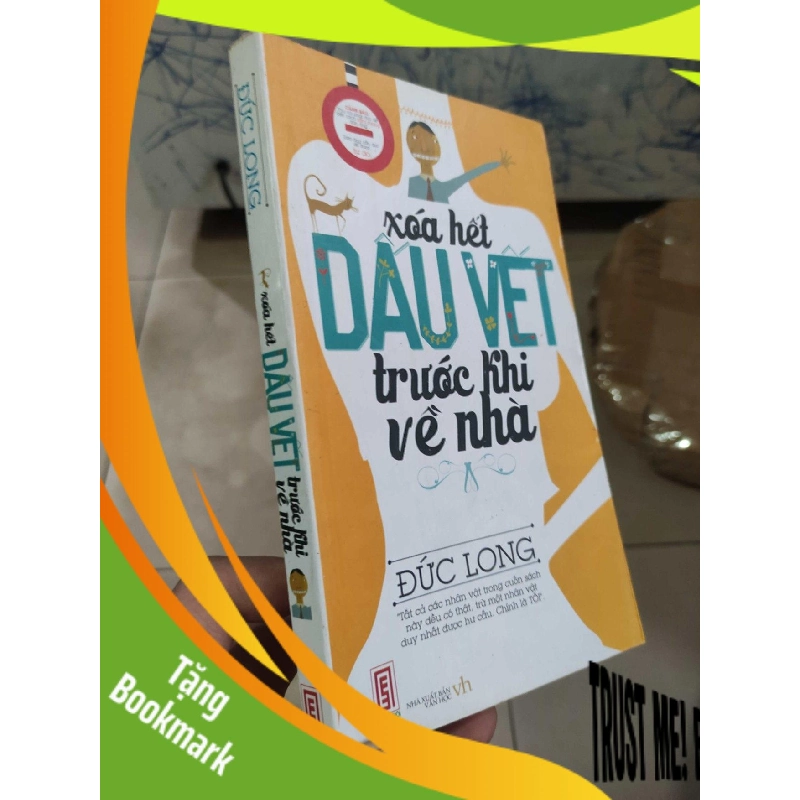 (TẶNG BOOKMARK) Xóa hết dấu vết trước khi về nhà 956653