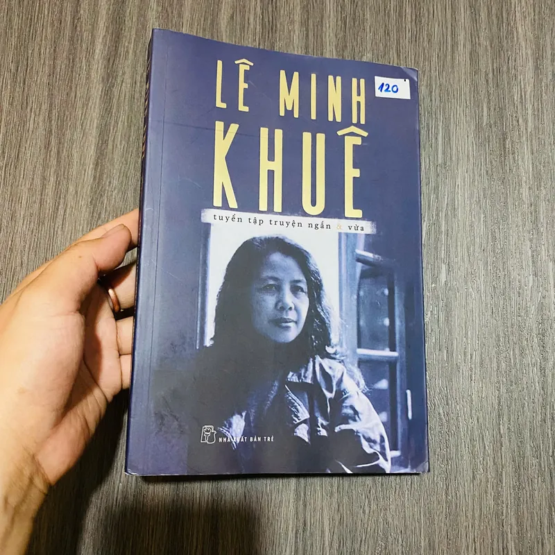 Lê Minh Khuê - tuyển tập truyện ngắn& vừa #HATRA 577672