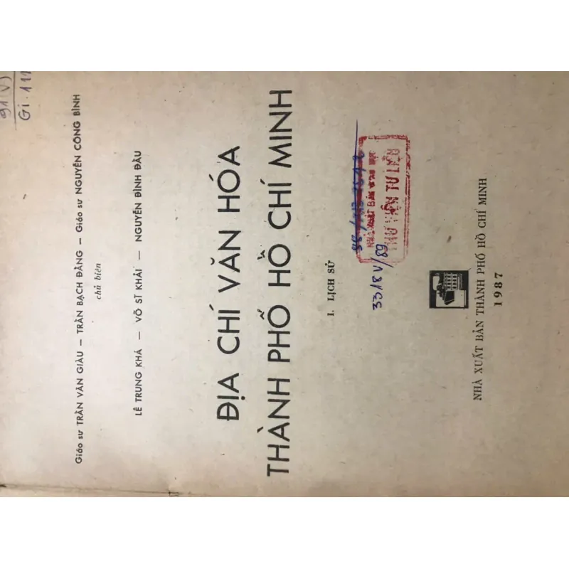 bộ 2 tập - Địa Chí Văn Hóa Thành Phố Hồ Chí Minh - Giáo sư Trần Văn Giàu (chủ biên) 700130