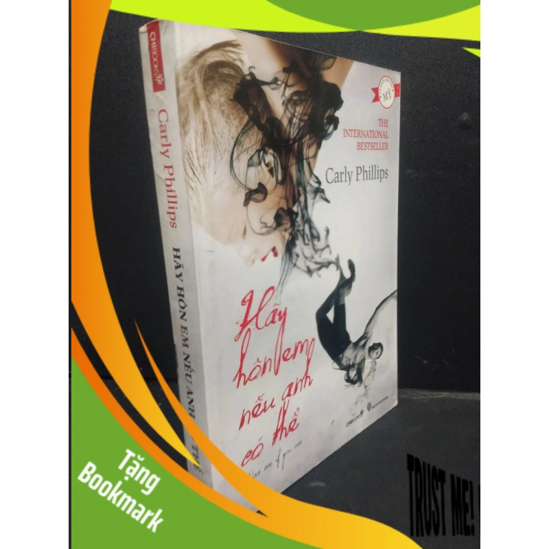 (TẶNG BOOKMARK) Hãy Hôn Em Nếu Anh Có Thể mới 80% ố nhẹ 2011 RBK2705 Carly Phillips SÁCH VĂN HỌC 944830