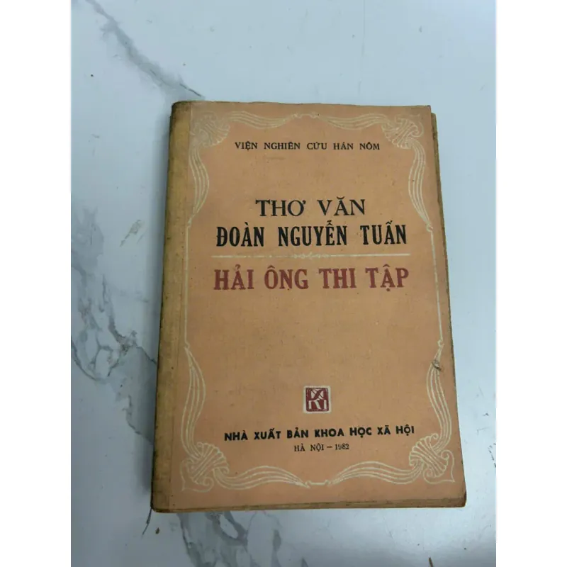Thơ Văn Đoàn Nguyễn Tuấn - Hải Ông Thi Tập - Viện Nghiên Cứu Hán Nôm 638590