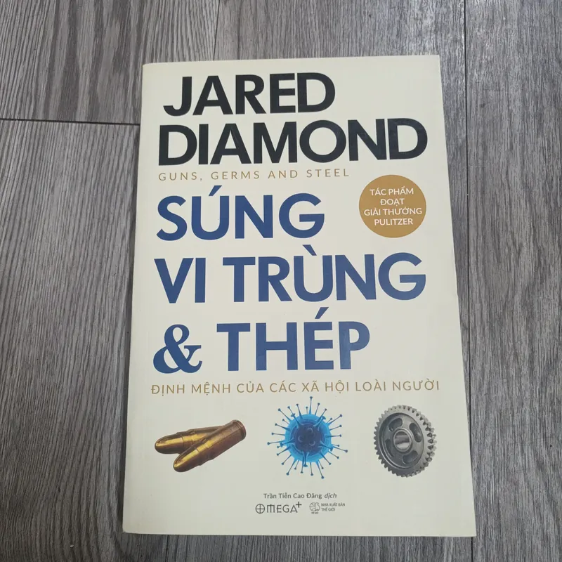 Súng Vi Trùng & Thép Định Mệnh Của Các Xã Hội Loài Người- Jared Diamond 699331