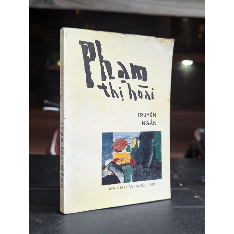 truyện ngắn - Phạm Thị Hoài 430091