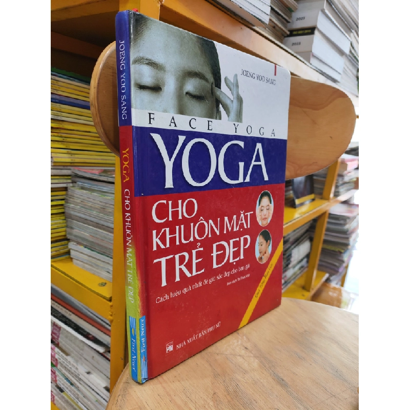 Yoga Cho Khuôn Mặt Trẻ Đẹp - Face Yoga - Joeng Yoo Sang 360673