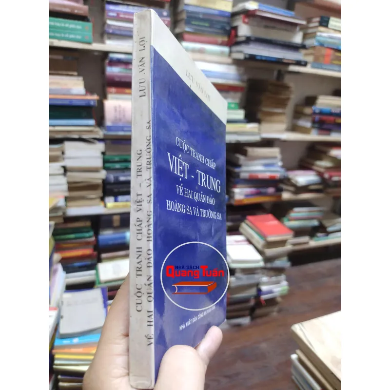 sách Cuộc Tranh chấp Việt Trung về hai quần đảo Hoàng Sa và Trường Sa -  Lưu Văn Lợi (A1) 570468