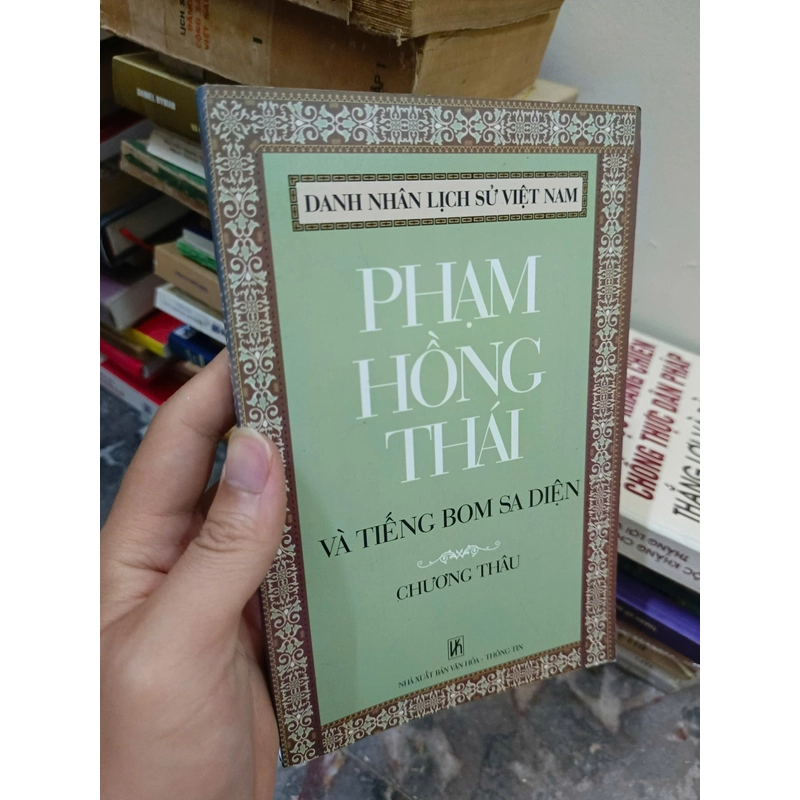 Phạm Hồng Thái và tiếng bom Sa Diện 445481