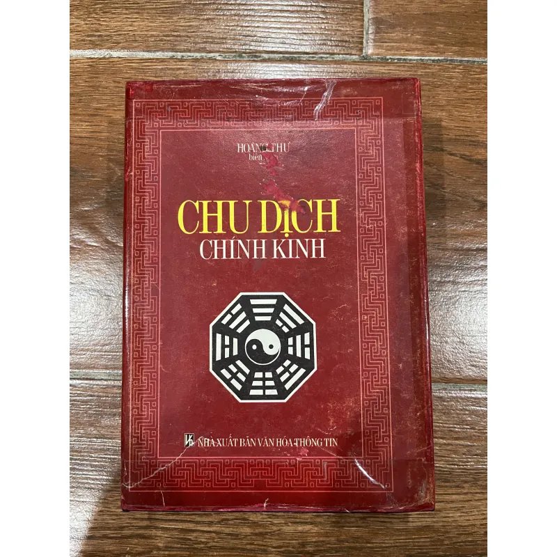 CHU DỊCH CHÍNH KINH - HOÀNG THƯ (t4) 762340