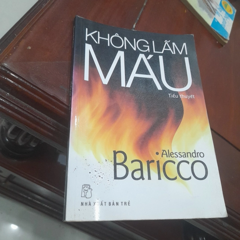 Alessandro Baricco - KHÔNG LẤM MÁU (tiểu thuyết) 474010