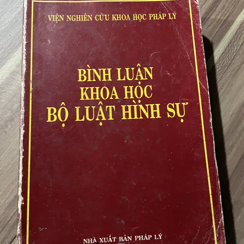 BÌNH LUẬN KHOA HỌC BỘ LUẬT HÌNH SỰ 591970