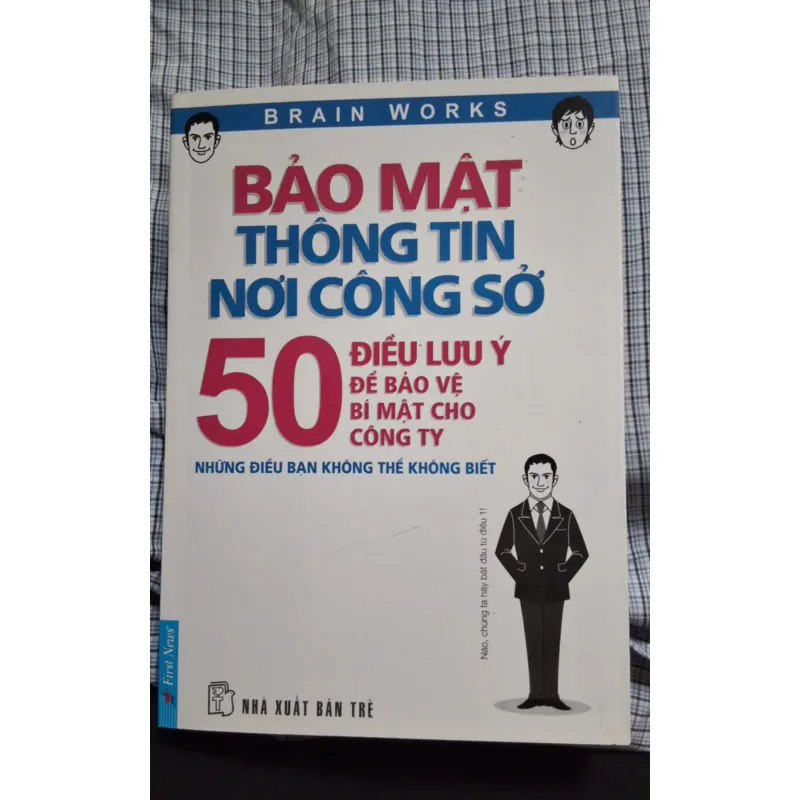 50 điều lưu ý bảo mật thông tin nơi công sở 599450