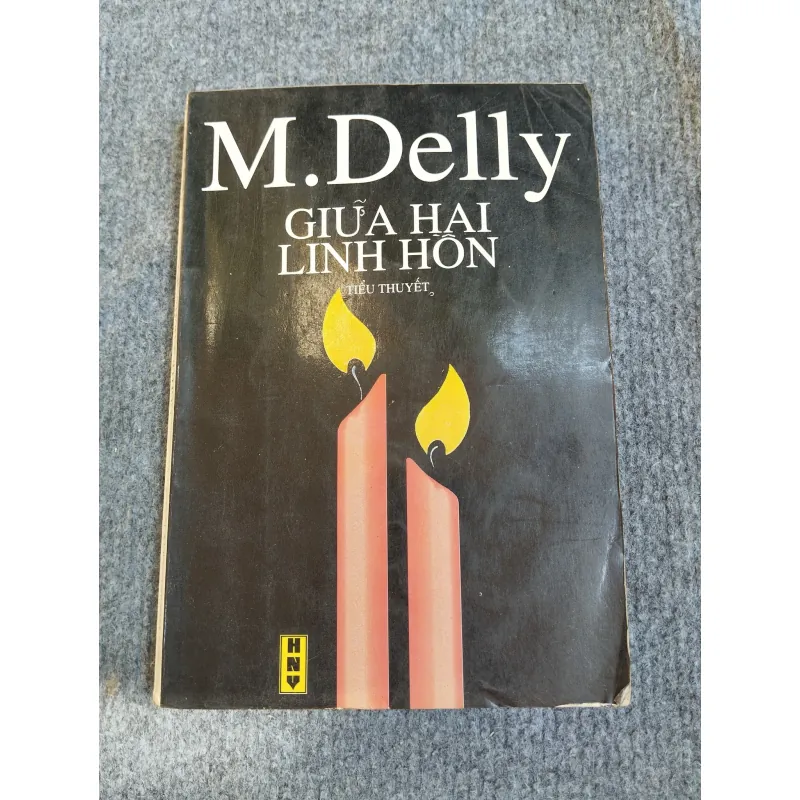 GIỮA HAI LINH HỒN - M.DELLY 574348