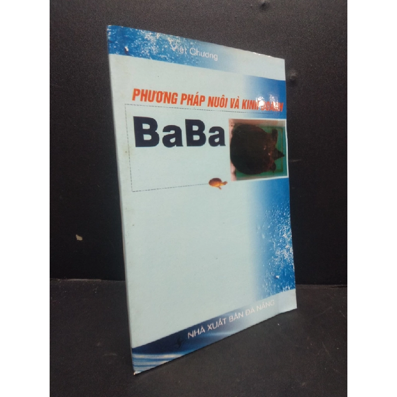 [Phiên Chợ Sách Cũ] Phương pháp nuôi và kinh doanh BaBa Việt Chương 2003 2303 420900