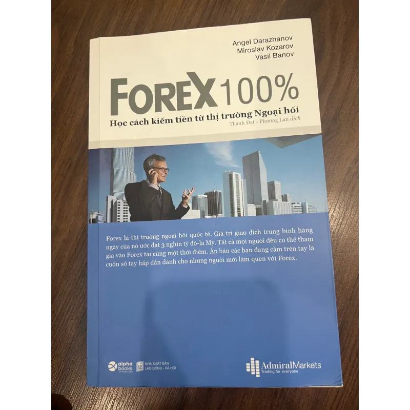 FOREX 100% - Học cách kiếm tiền từ thị trường ngoại hối - mới 95% 729223