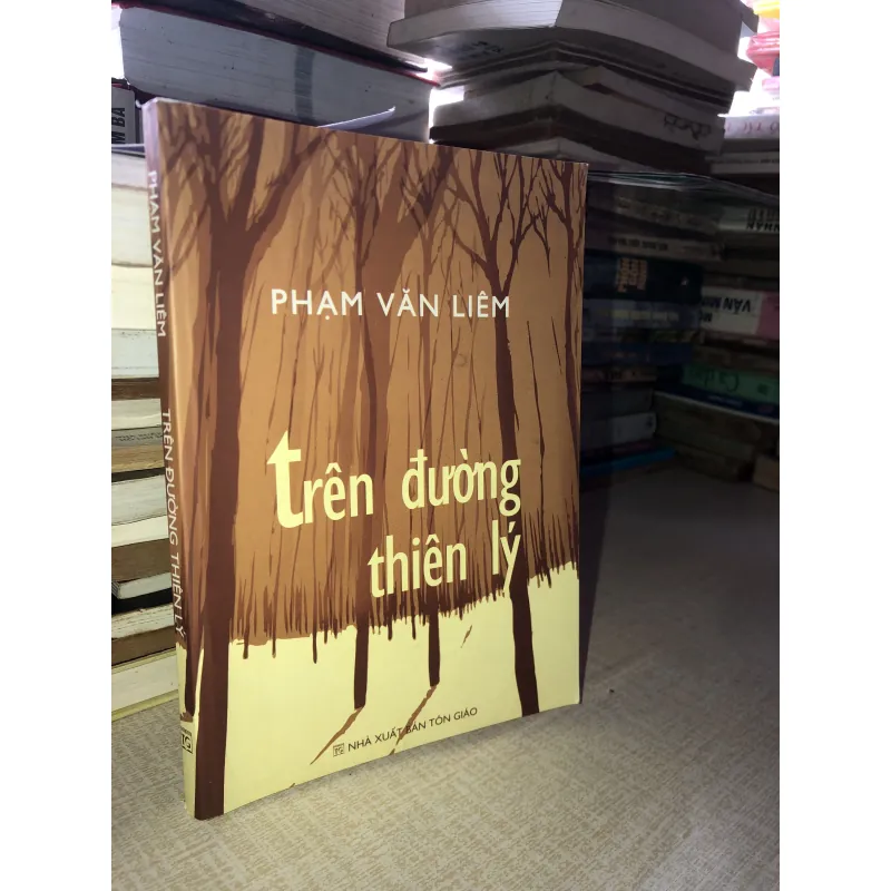 Trên đường thiên lý-Phạm Văn Liêm 958351