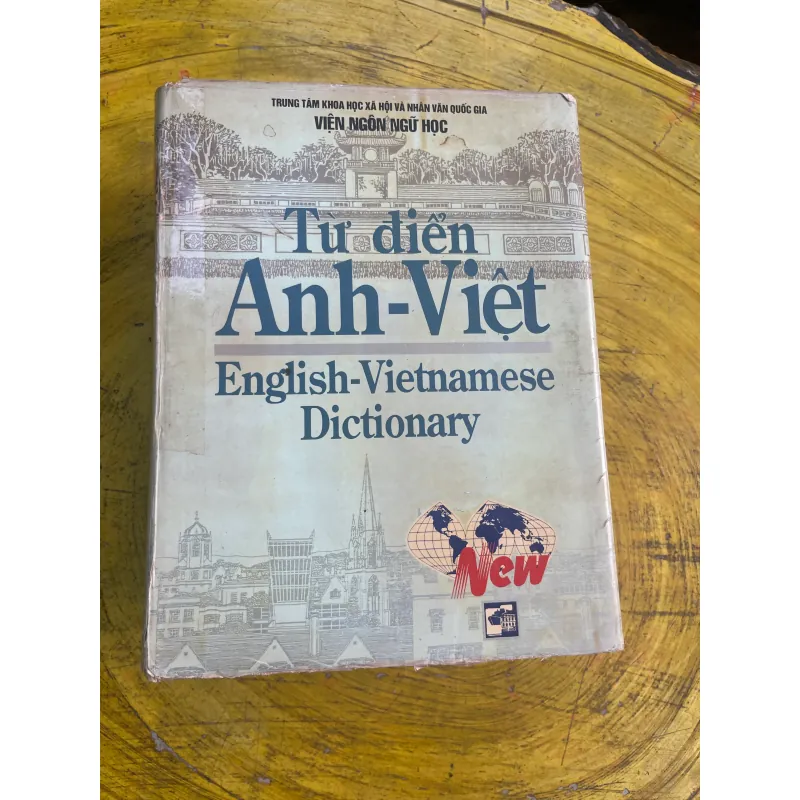 ĐẠI TỪ ĐIỂN ANH - VIỆT - ENGLISH - VIETNAMESE DICTIONARY 730608