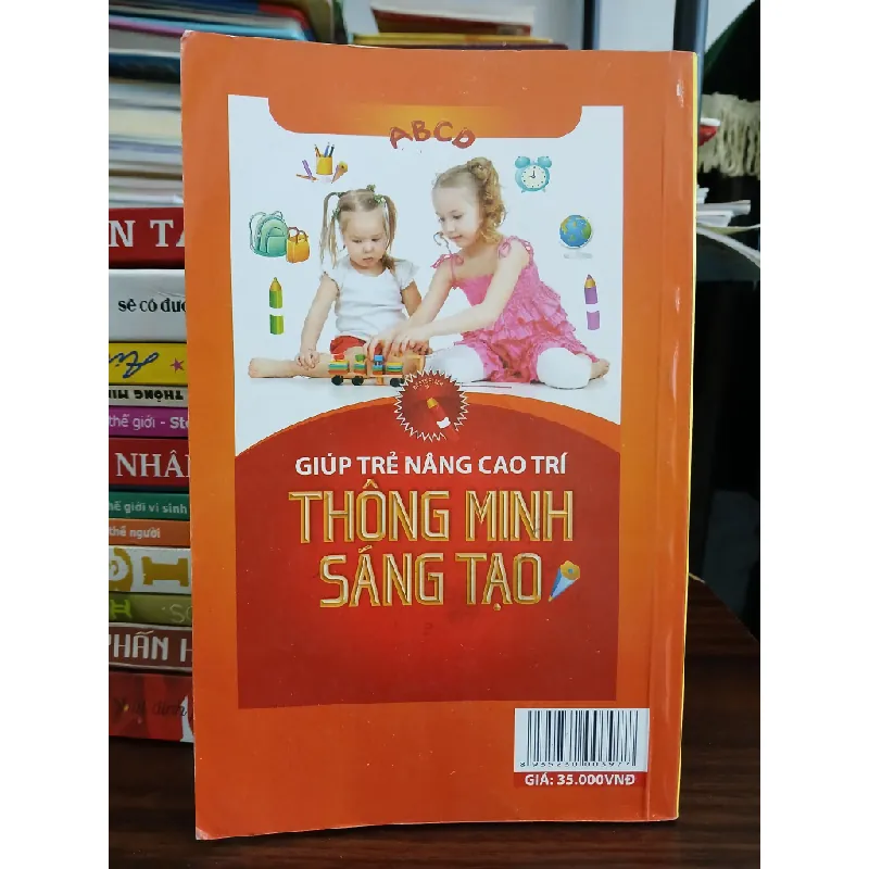 Giúp trẻ nâng cao trí thông minh sáng tạo – Nhiều tác giả 572387