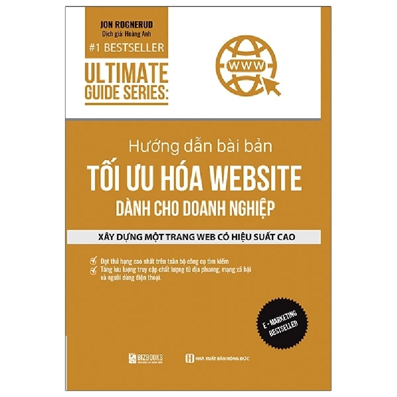 Ultimate Guide Series - Hướng Dẫn Bài Bản Tối Ưu Hóa Website Dành Cho Doanh Nghiệp - Jon Rognerud 288599