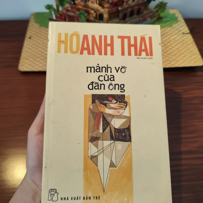 Mãnh vỡ của đàn ông- Hồ Anh Thái 561387