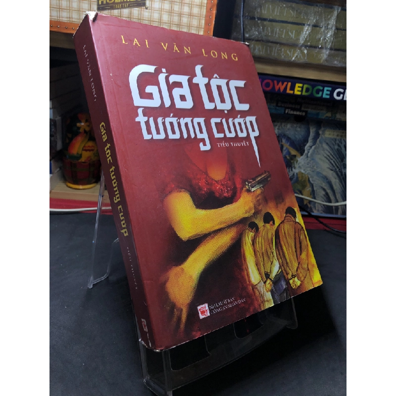 Gia tộc tướng cướp 2020 mới 80% bẩn nhẹ Lại Văn Long HPB2006 SÁCH VĂN HỌC 458970