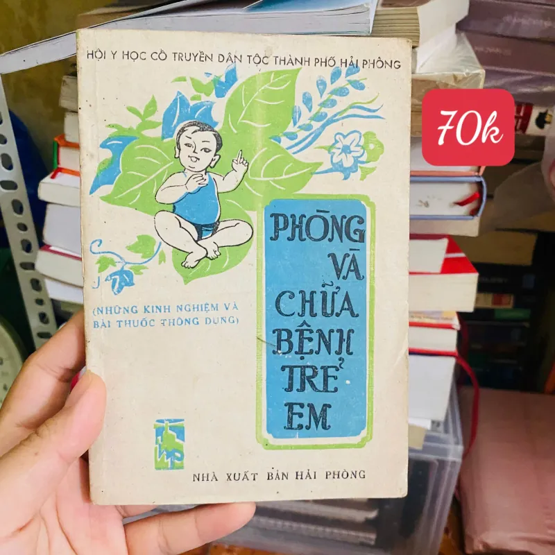 Phòng và chữa bệnh trẻ em#HATRA 752127