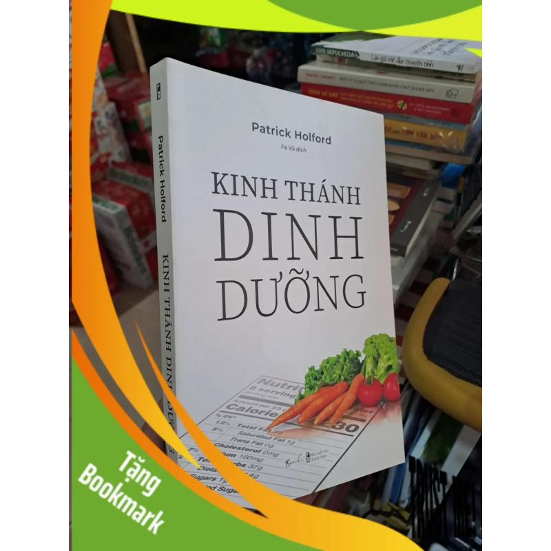 (TẶNG BOOKMARK) Kinh Thánh Dinh Dưỡng - Patrick Holford - 2024 mới 90% - SỨC KHỎE - THỂ THAO - RBK3012 946395