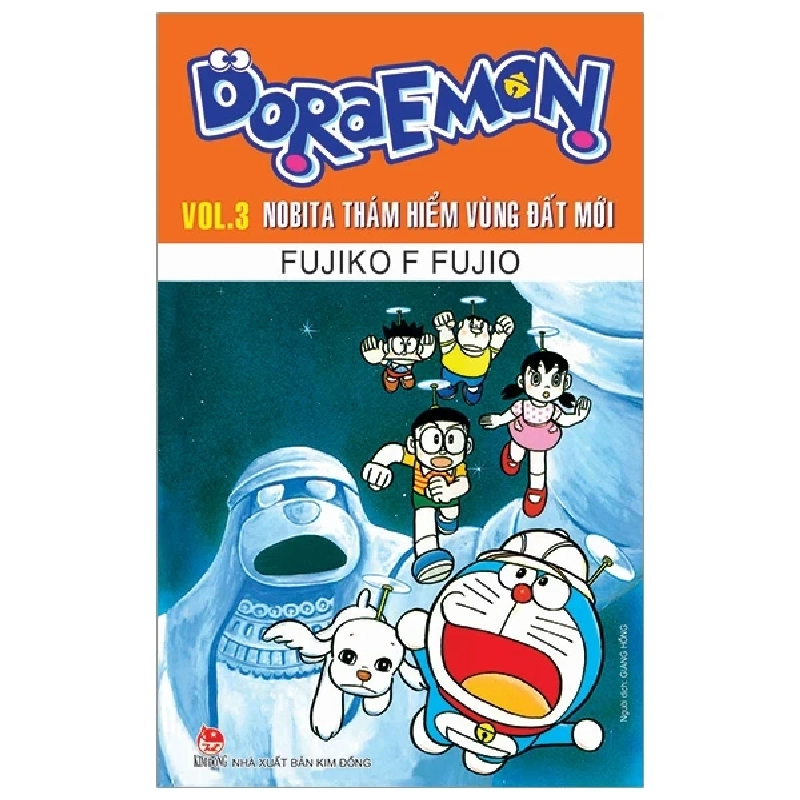 Doraemon - Truyện Dài - Tập 3: Nobita Thám Hiểm Vùng Đất Mới - Fujiko F Fujio (Mới 100%) Truyện tranh, NXB Kim Đồng - SÁCH ĐẠI HỌC 487258