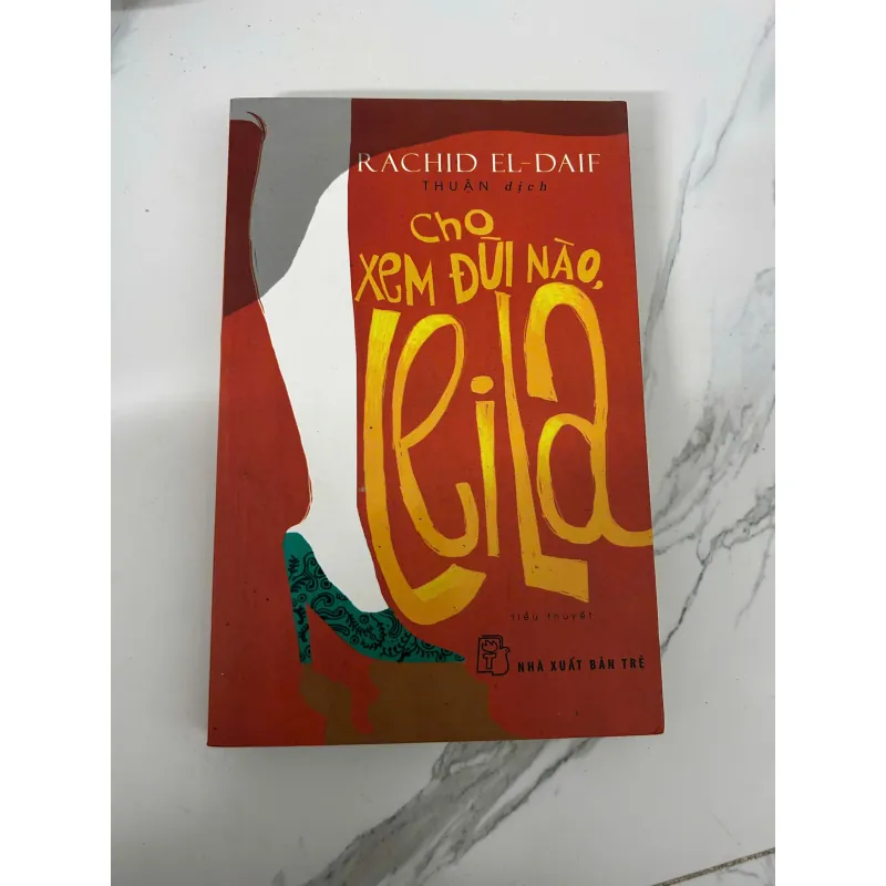 Cho xem đùi nào, Leila - Rachid El-Daif 779972