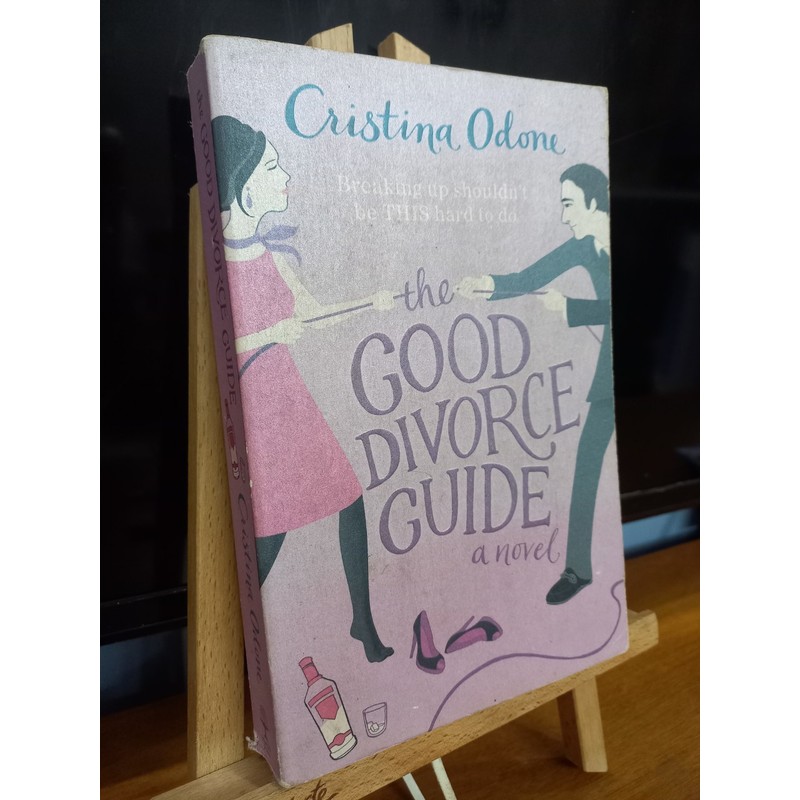 The Good Divorce Guide (By Cristina Odone) sách ngoại văn đã qua sử dụng 192654