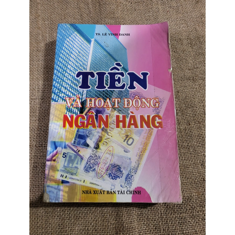 Tiền và hoạt động ngân hàng; Lê Vinh Doanh, bìa mềm 383154