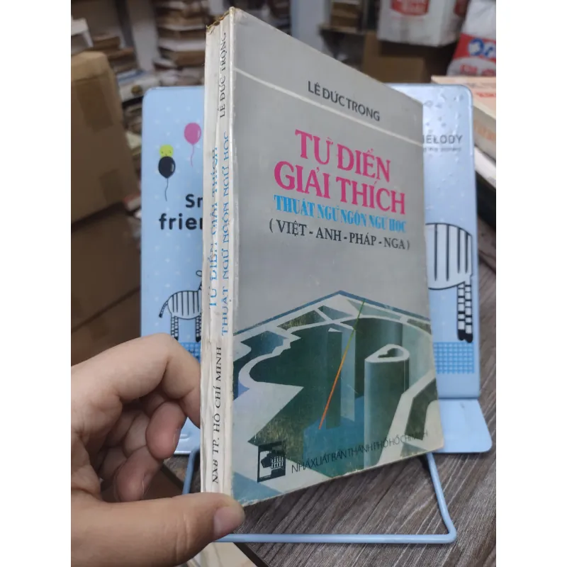 Sách: Từ điển giải thích thuật ngữ ngôn ngữ học - TG: Lê Đức Trọng (A3) 735817