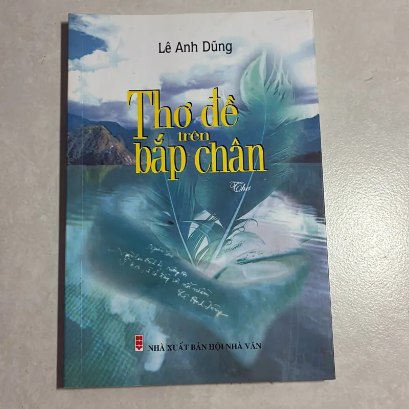 Thơ đề trên bắp chân - Lê Anh Dũng 783203