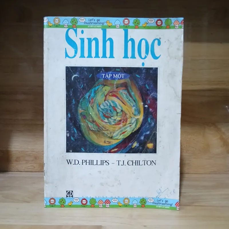 Sinh Học (Bộ 2 Tập) - W.D. Phillips & T.J. Chilton 738121